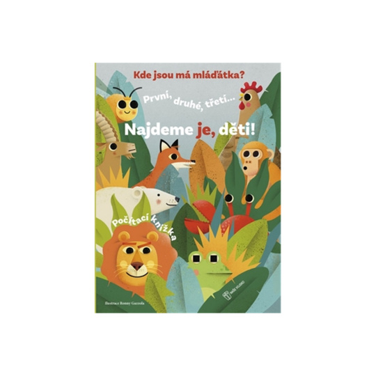 Kde jsou má mláďátka?