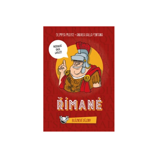 Bláznivá historie: Římané
