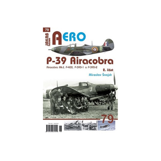 AERO č.79 - P-39 Airacobra 2. část