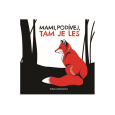 Mami, podívej, tam je les!
