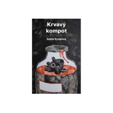 Krvavý kompot Krvavý kompot