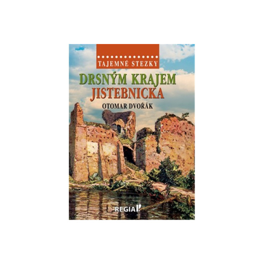 Tajemné stezky - Drsným krajem Jistebnicka