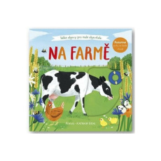 Na farmě - Velké objevy pro malé objevitele Na farmě - Velké objevy pro malé objevitele