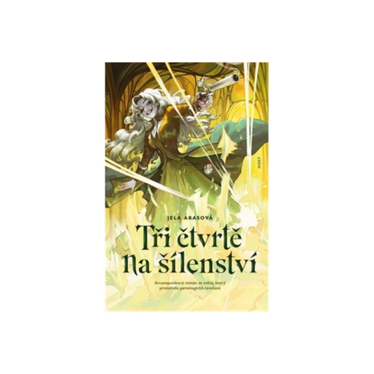 Tři čtvrtě na šílenství
