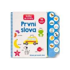První slova - Kniha se zvuky První slova - Kniha se zvuky