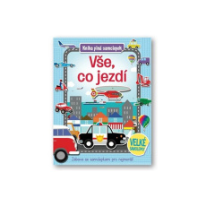 Vše, co jezdí - Kniha plná samolepek Vše, co jezdí - Kniha plná samolepek