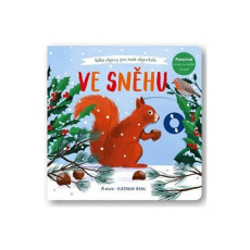 Ve sněhu - Velké objevy pro malé objevitele Ve sněhu - Velké objevy pro malé objevitele