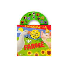 Poslouchej! 12 různých zvuků Na farmě