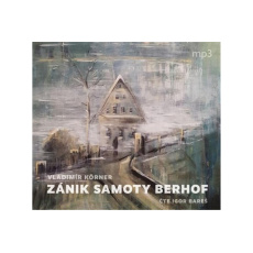 CD - Zánik samoty Berhof (mp3) CD - Zánik samoty Berhof (mp3)