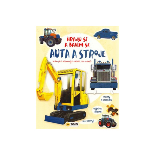 Hraju si a bavím se - Auta a stroje