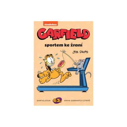Garfield 63: Sportem ke žraní